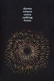 Doves: Where We're Calling From Doves: Where We're Calling From