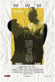 Down This Road Down This Road