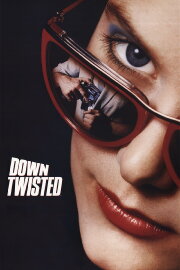 Down Twisted Down Twisted