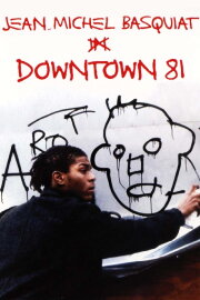 Downtown '81 Downtown '81