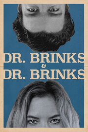 Dr. Brinks & Dr. Brinks Dr. Brinks & Dr. Brinks