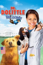 Dr. Dolittle: Tail to the Chief Dr. Dolittle: Tail to the Chief