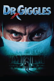 Dr. Giggles Dr. Giggles