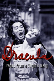 Dracula: Pages from a Virgin's Diary Dracula: Pages from a Virgin's Diary