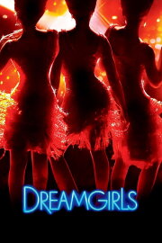 Dreamgirls Dreamgirls