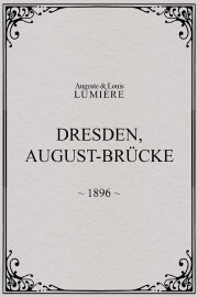 Dresden, August-Brücke