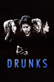 Drunks Drunks
