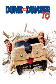 Dumb and Dumber To Dumb and Dumber To