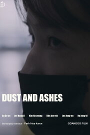 Dust and Ashes Dust and Ashes