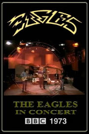 Eagles: BBC In Concert
