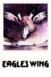 Eagle's Wing Eagle's Wing