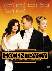 Eccentrics, the Sunny Side of the Street Eccentrics, the Sunny Side of the Street
