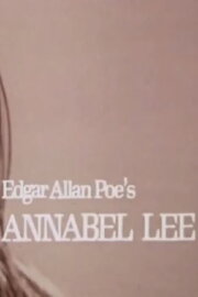 Edgar Allan Poe’s Annabel Lee Edgar Allan Poe’s Annabel Lee