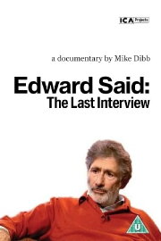 Edward Said: The Last Interview Edward Said: The Last Interview