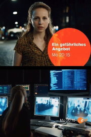Ein gefährliches Angebot Ein gefährliches Angebot