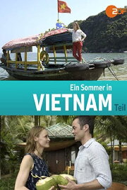 Ein Sommer in Vietnam Ein Sommer in Vietnam