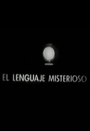 El lenguaje misterioso