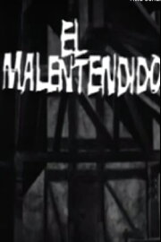 El malentendido El malentendido