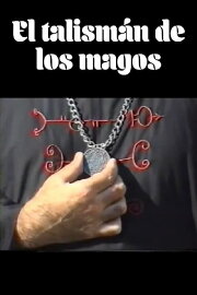 El talismán de los magos El talismán de los magos