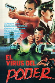 El virus del poder El virus del poder