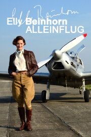 Elly Beinhorn: Solo Flight Elly Beinhorn: Solo Flight