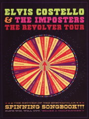 Elvis Costello & The Imposters: The Return Of The Spectacular Spinning Songbook