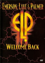 Emerson, Lake & Palmer: Welcome Back