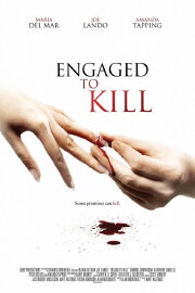 Engaged to Kill
