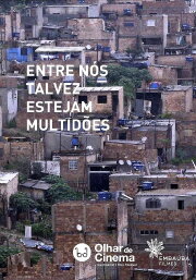 Entre Nós Talvez Estejam Multidões