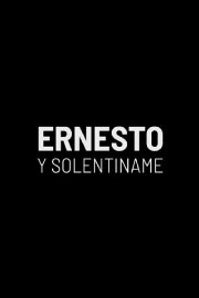 Ernesto and Solentiname