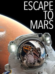 Escape to Mars Escape to Mars