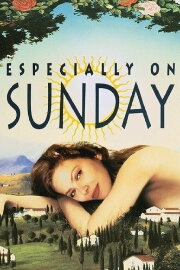 Especially on Sunday Especially on Sunday