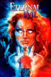 Eternal Evil Eternal Evil