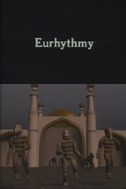 Eurhythmy Eurhythmy