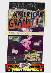 EVEN MORE AMERICAN GRAFFITI