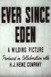 Ever Since Eden Ever Since Eden