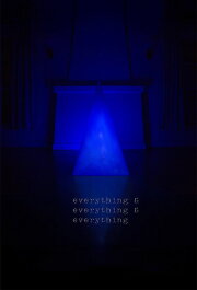 Everything & Everything & Everything