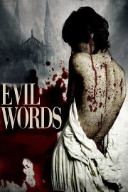 Evil Words Evil Words