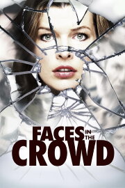 Faces in the Crowd Faces in the Crowd