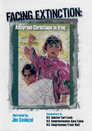 Facing Extinction: Christians of Iraq Facing Extinction: Christians of Iraq