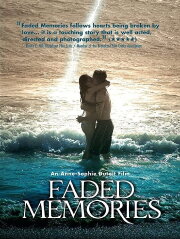 Faded Memories Faded Memories