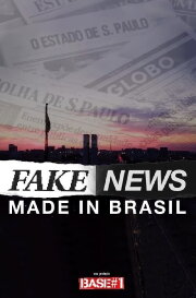 Fake News - Made in Brazil