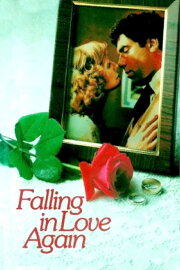 Falling in Love Again Falling in Love Again