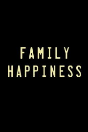 Family Happiness Family Happiness