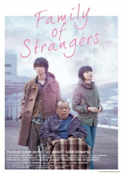 Family of Strangers Family of Strangers
