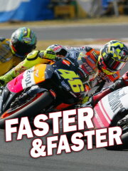 Faster & Faster Faster & Faster