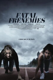 Fatal Frenemies Fatal Frenemies