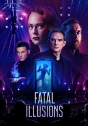 Fatal Illusions Fatal Illusions