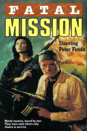 Fatal Mission Fatal Mission