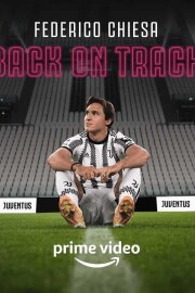 Federico Chiesa - Back on Track